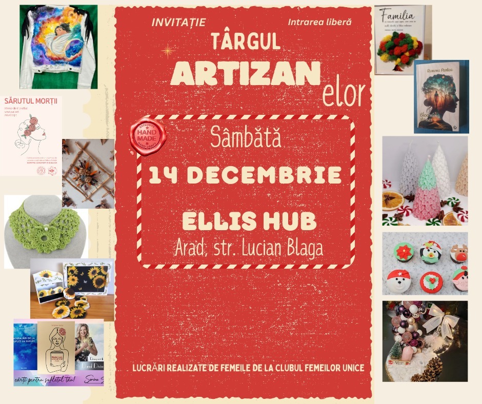 Târgul ARTIZANelor Arad – decembrie 2024